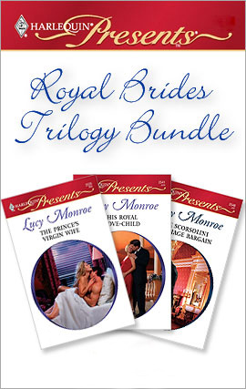 Title details for Royal Brides Trilogy Bundle by Lucy Monroe - Available